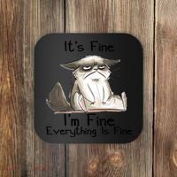 It's Fine I'm Fine Everything Is Fine Angry Cat Funny Quote Coaster thumb 0