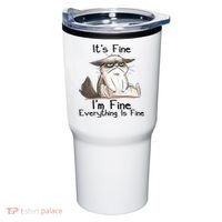 It's Fine I'm Fine Everything Is Fine Angry Cat Funny Quote Tumbler thumb 0