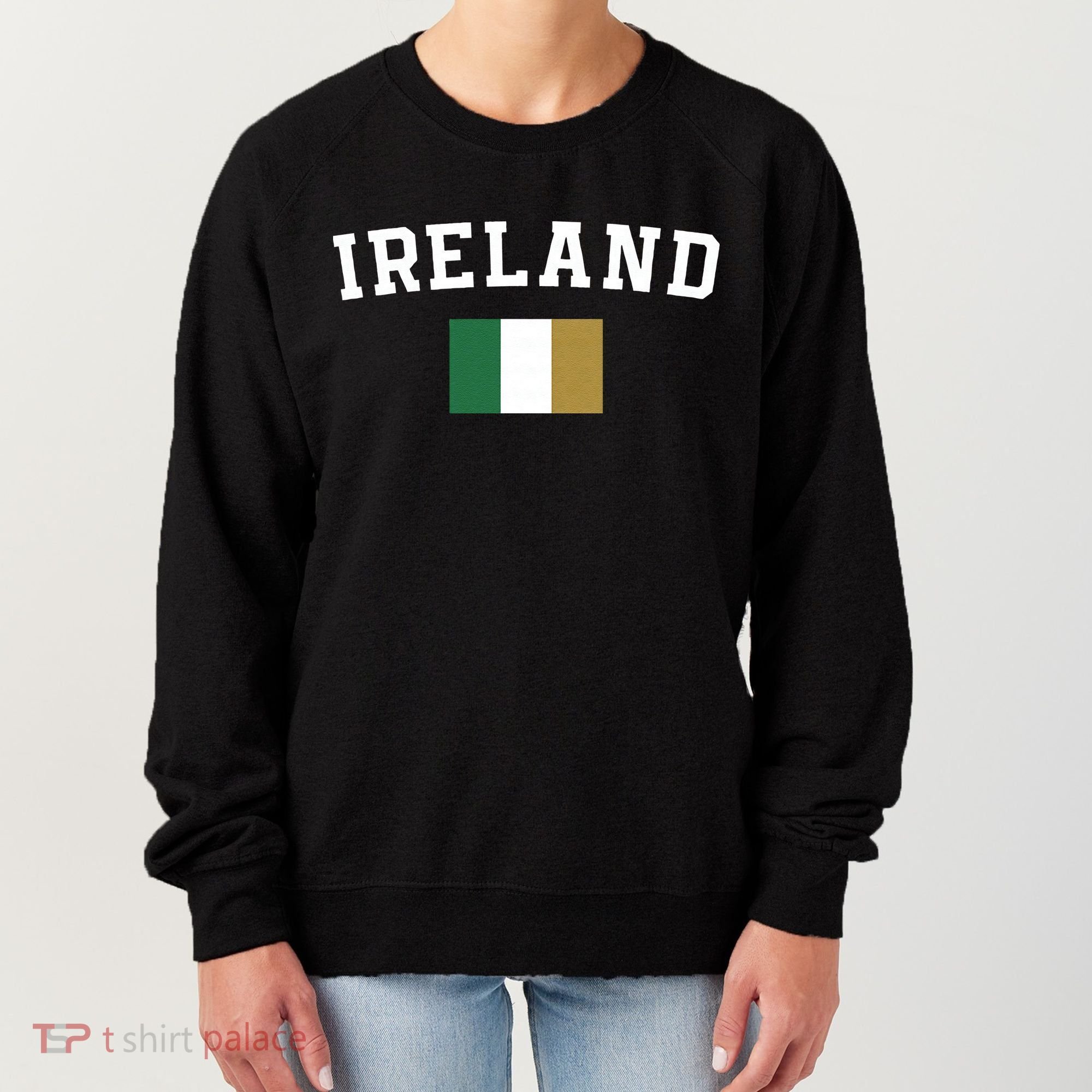 Ireland Flag Irish For Saint Patrick's Day Women's Sweatshirt