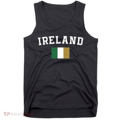Ireland Flag Irish For Saint Patrick's Day Tank Top