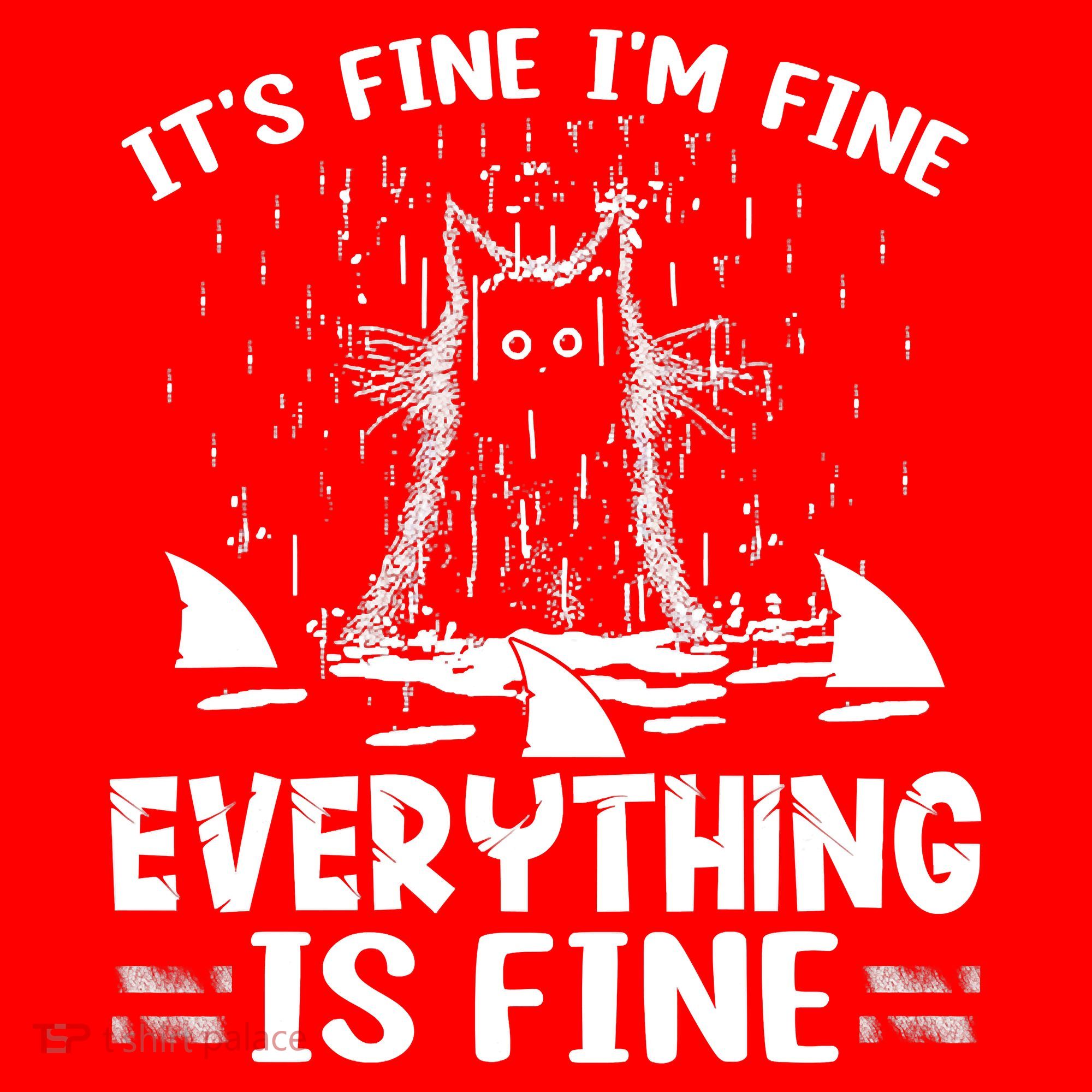 It's Fine I'm Fine Everything Is Fine Funny Cat Santa Hat