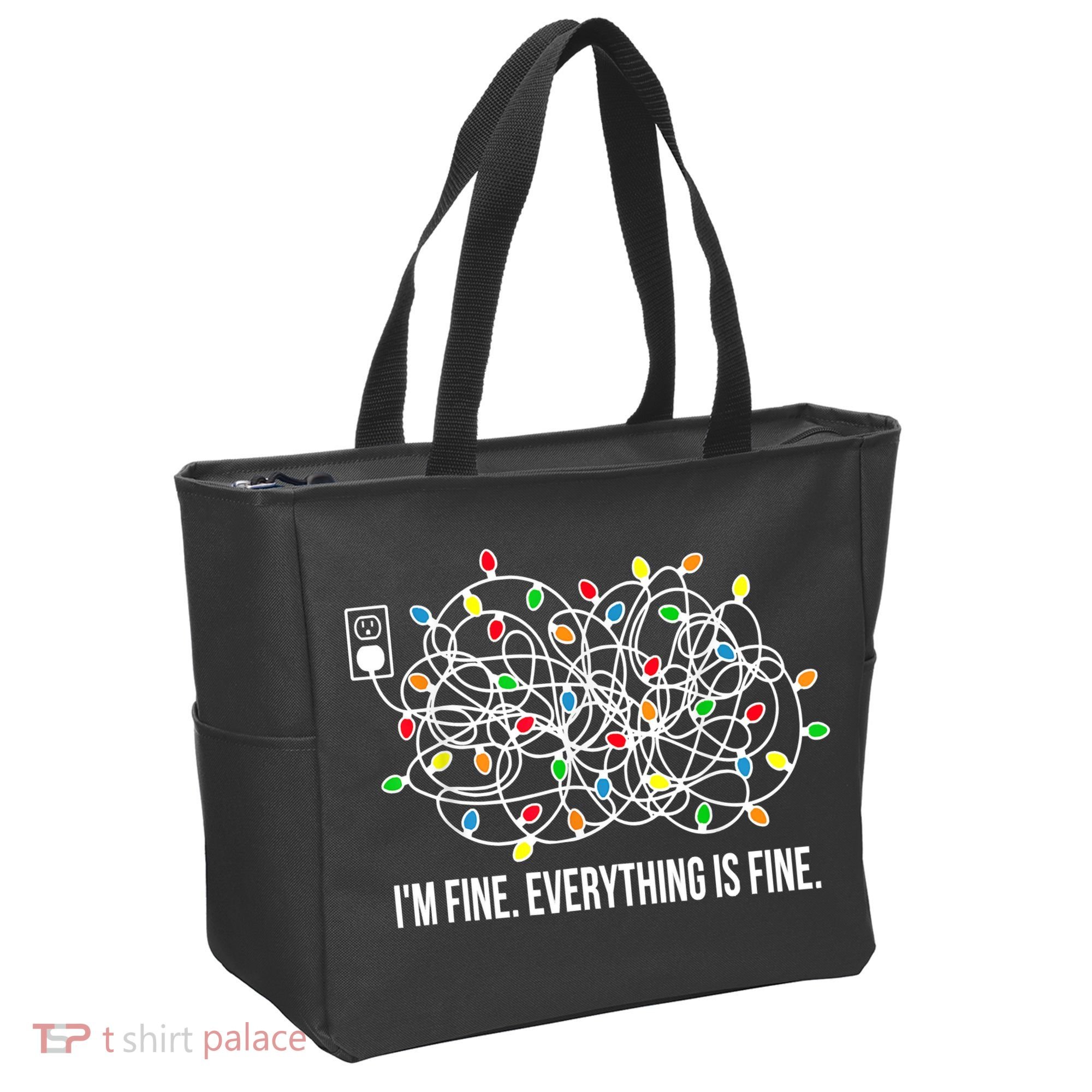 It's Fine I'm Fine Everything Is Fine Funny Christmas Lights Tote Bag
