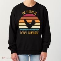 I'm Fluent In Fowl Language Retro Rooster Sunset Farmer Women's Sweatshirt thumb 0