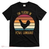 I'm Fluent In Fowl Language Retro Rooster Sunset Farmer T-Shirt thumb 0