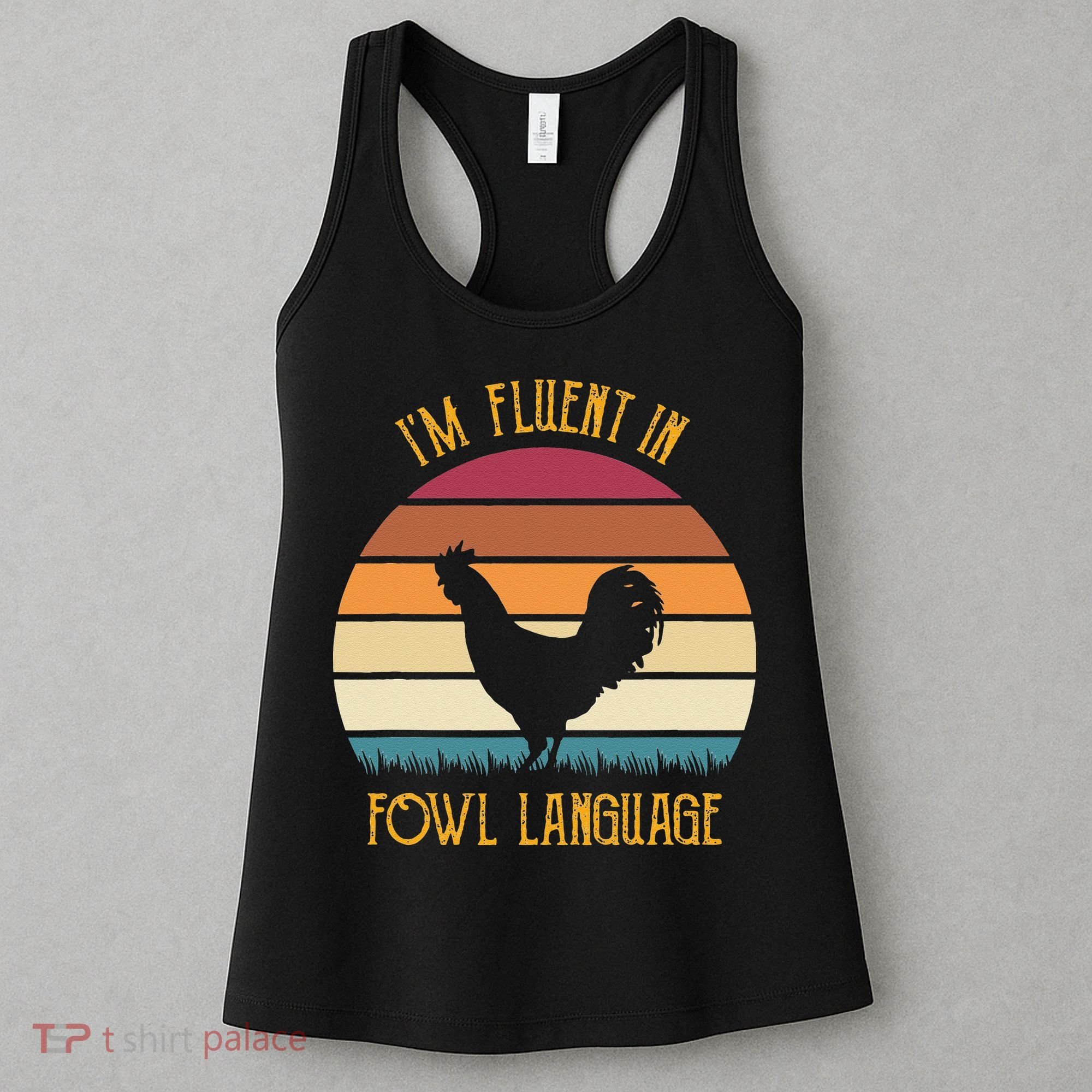 I'm Fluent In Fowl Language Retro Rooster Sunset Farmer Women's Tank Top