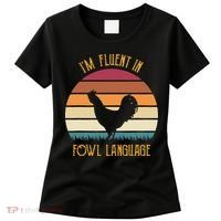I'm Fluent In Fowl Language Retro Rooster Sunset Farmer Women's T-Shirt thumb 0