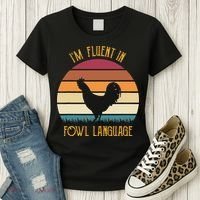 I'm Fluent In Fowl Language Retro Rooster Sunset Farmer Women's T-Shirt thumb 3