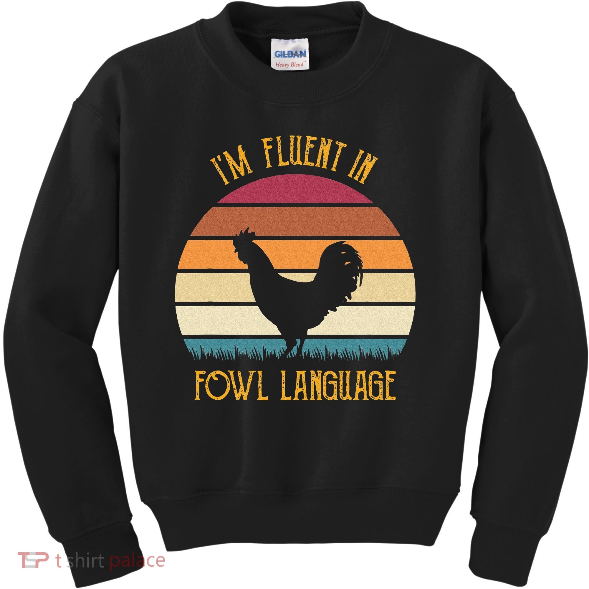 I'm Fluent In Fowl Language Retro Rooster Sunset Farmer Kids Sweatshirt