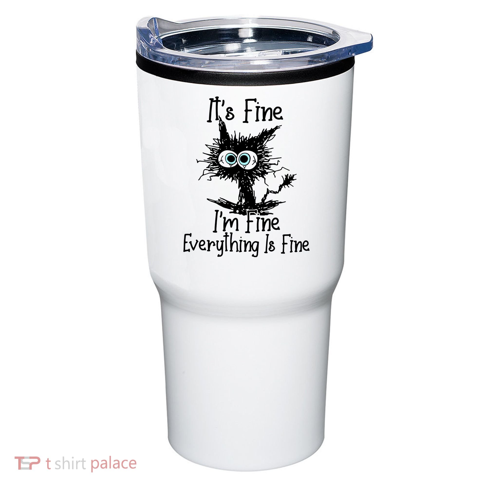It's Fine I'm Fine Everything Fine Cat Cute Cat Tumbler