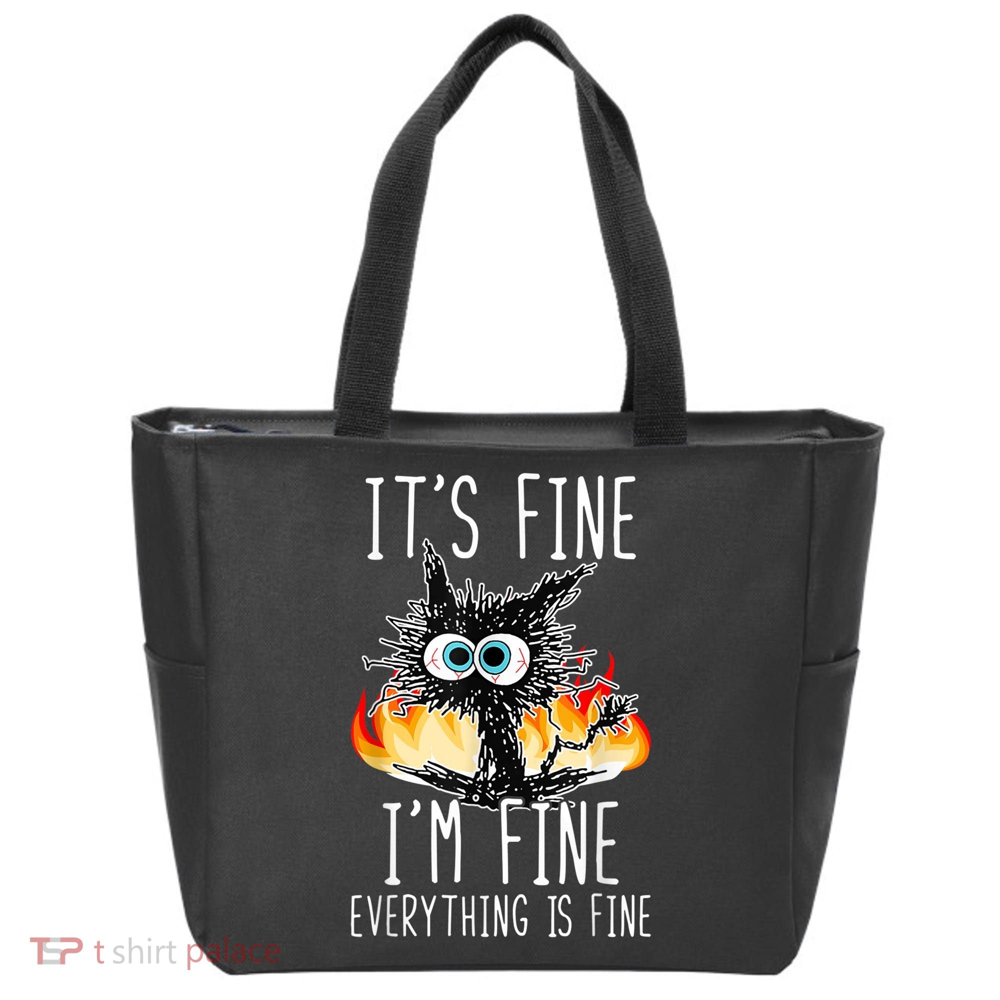 It's Fine I'm Fine Everything Is Fine Funny Cat Tote Bag