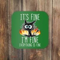 It's Fine I'm Fine Everything Is Fine Funny Cat Coaster thumb 0