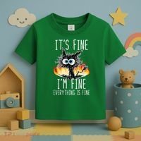 It's Fine I'm Fine Everything Is Fine Funny Cat Toddler T-Shirt thumb 3