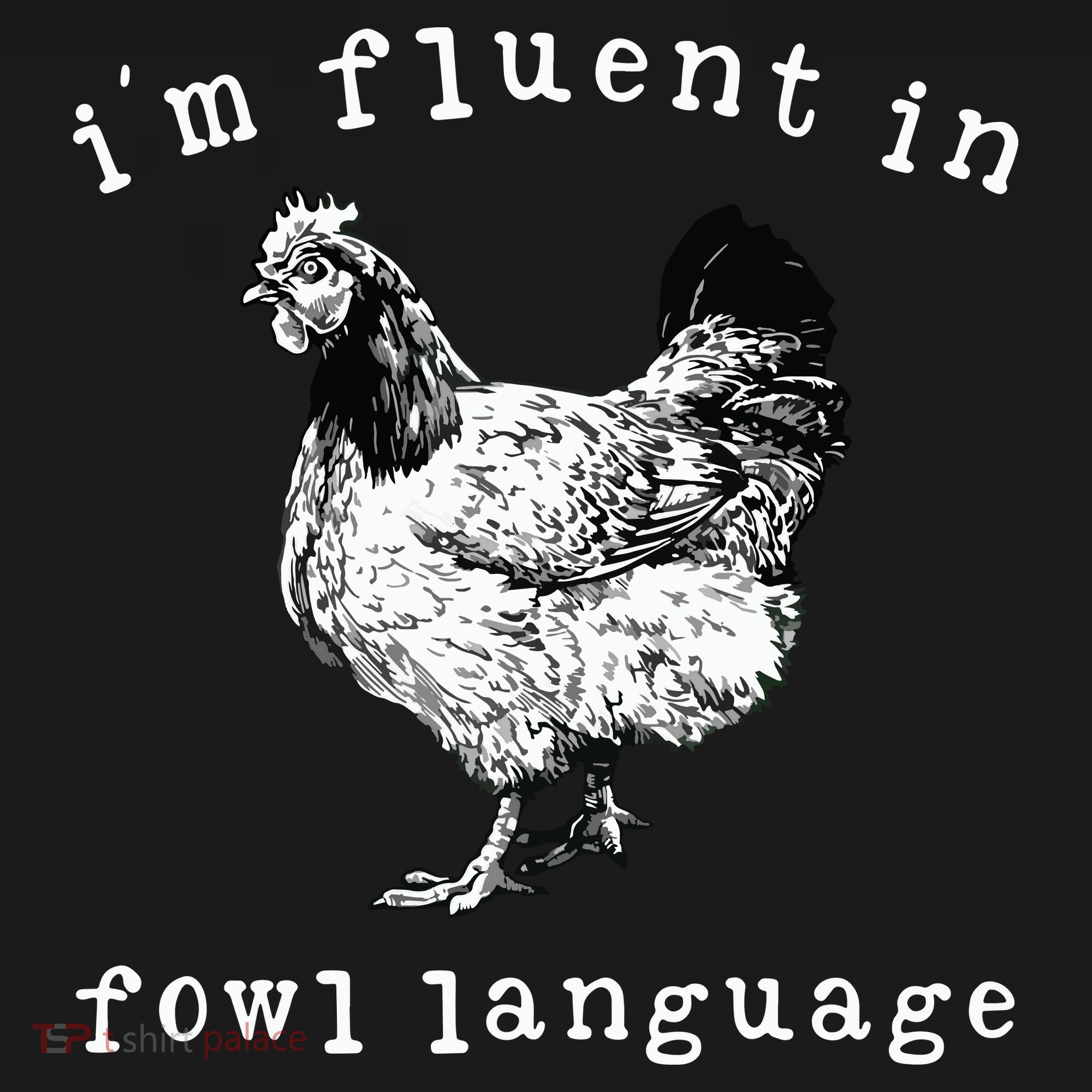 Im Fluent In Fowl Language Funny Chicken Mom Farmhouse Women's Tank Top