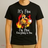 ItS Fine IM Fine Everything Is Fine Funny IM Fine Dog T-Shirt thumb 3