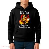 ItS Fine IM Fine Everything Is Fine Funny IM Fine Dog Kids Hoodie thumb 4