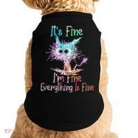 Its Fine Im Fine Everything Is Fine Tie Dye Cat Doggie Tank thumb 0