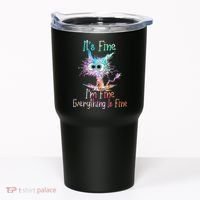 Its Fine Im Fine Everything Is Fine Tie Dye Cat Tumbler thumb 0