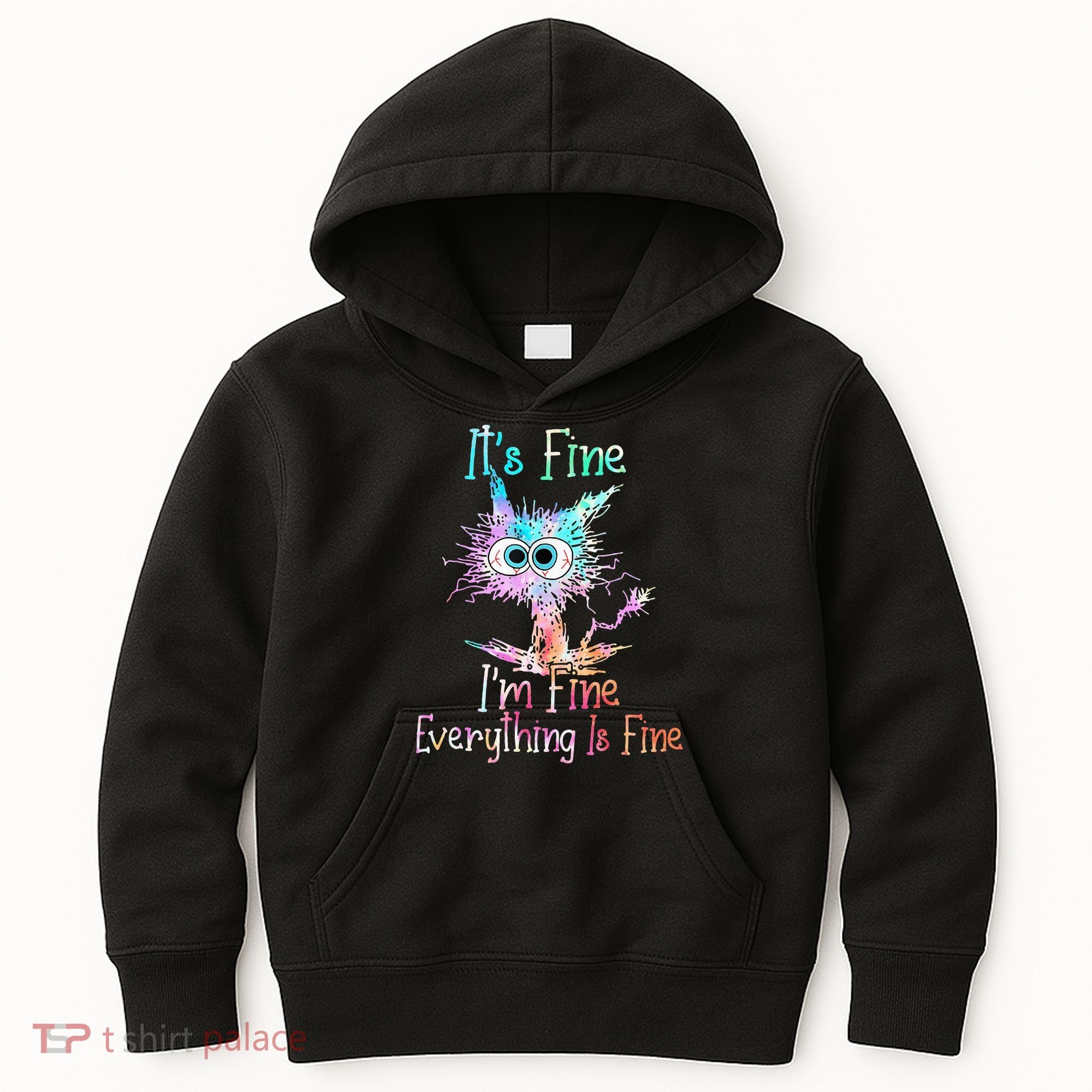 Its Fine Im Fine Everything Is Fine Tie Dye Cat Kids Hoodie