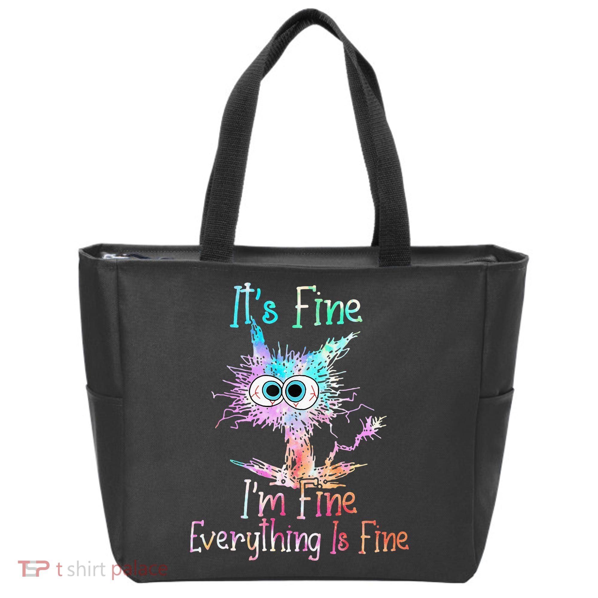 Its Fine Im Fine Everything Is Fine Tie Dye Cat Tote Bag