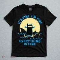 Its Fine Im Fine Everything Is Fine Funny Black Cat Shark T-Shirt thumb 5