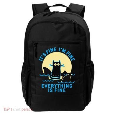 Its Fine Im Fine Everything Is Fine Funny Black Cat Shark Backpack