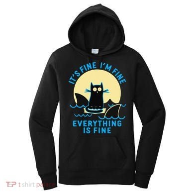 Its Fine Im Fine Everything Is Fine Funny Black Cat Shark Women's Hoodie