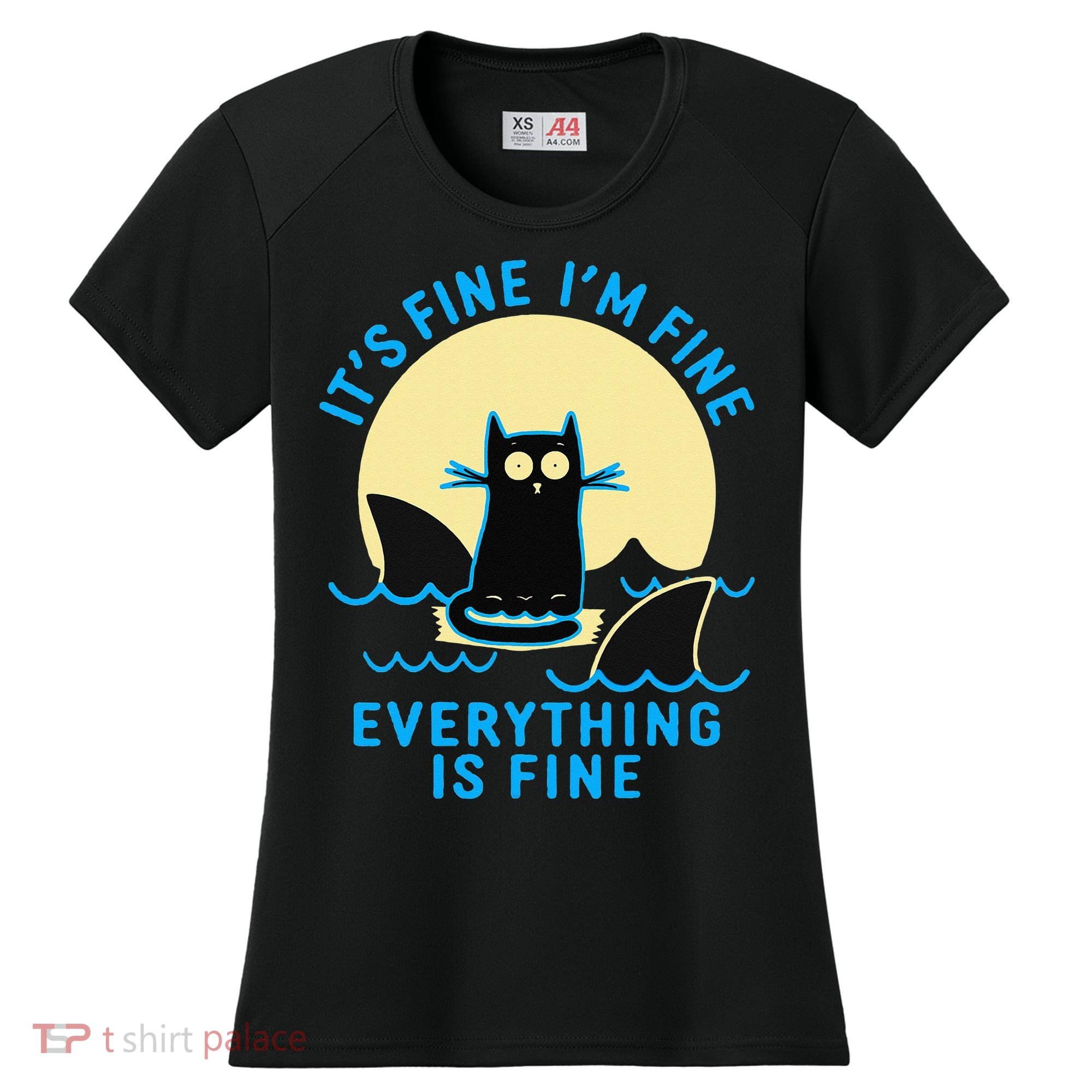 Its Fine Im Fine Everything Is Fine Funny Black Cat Shark Women's Cooling Performance Crew T-Shirt