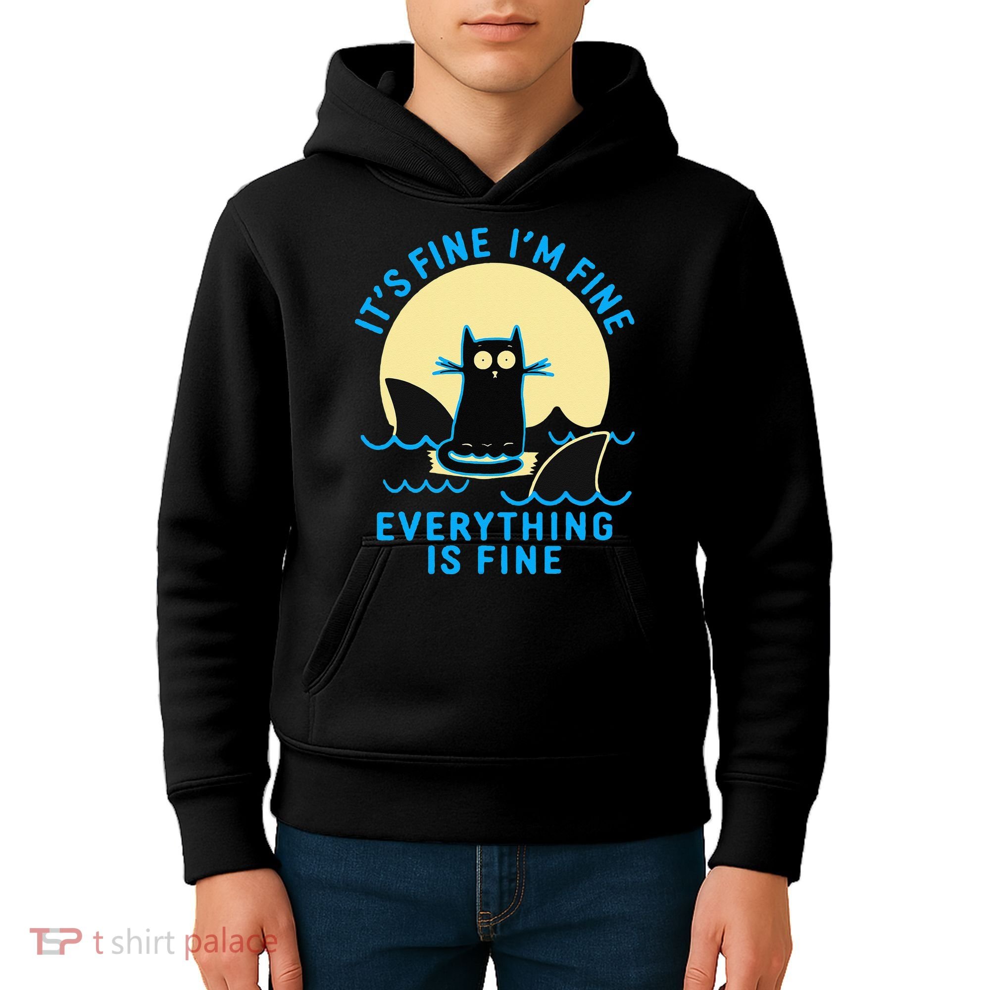 Its Fine Im Fine Everything Is Fine Funny Black Cat Shark Kids Hoodie