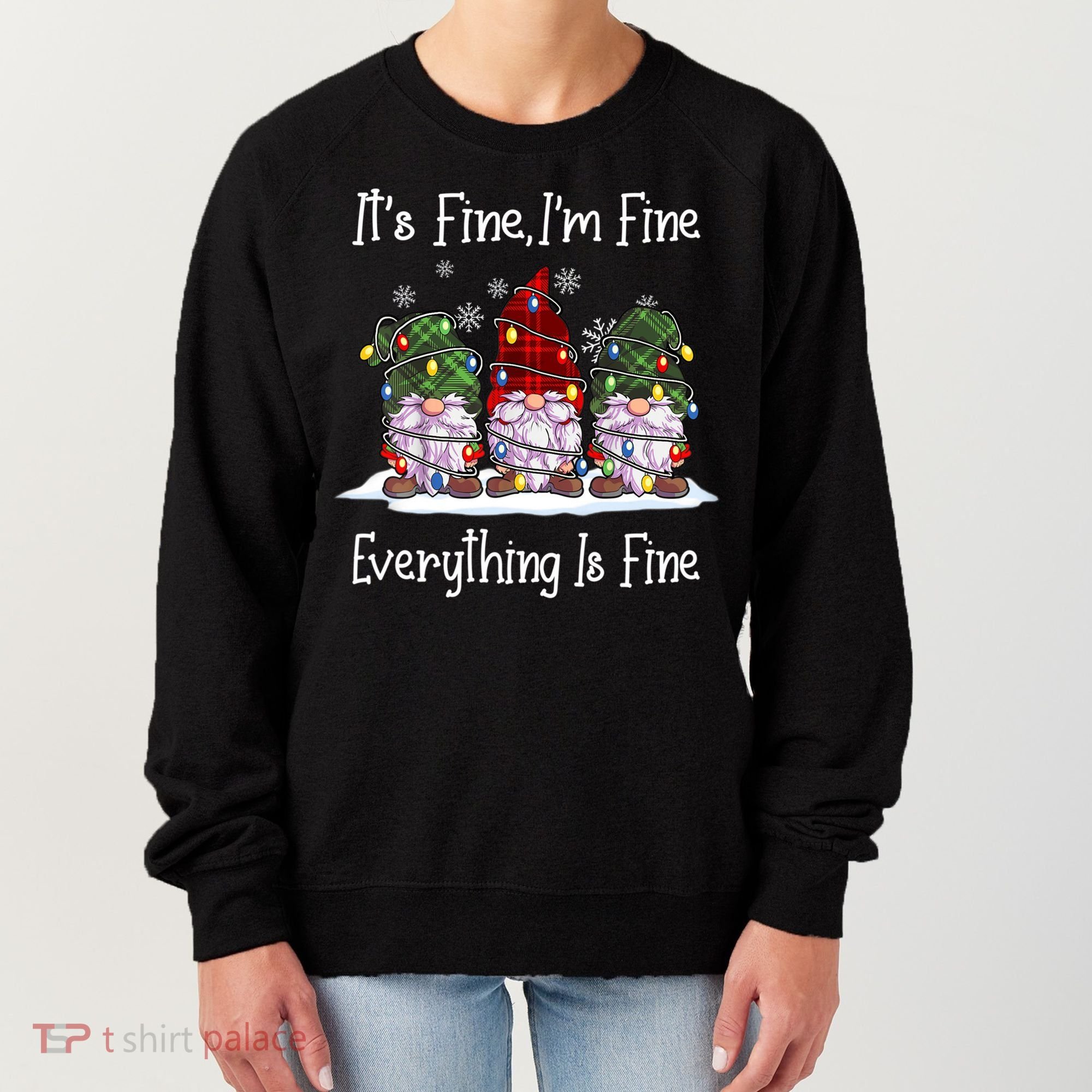 Its Fine I'm Fine Everything Is Fine Gnome Christmas Lights Long Sleeve Women's Sweatshirt