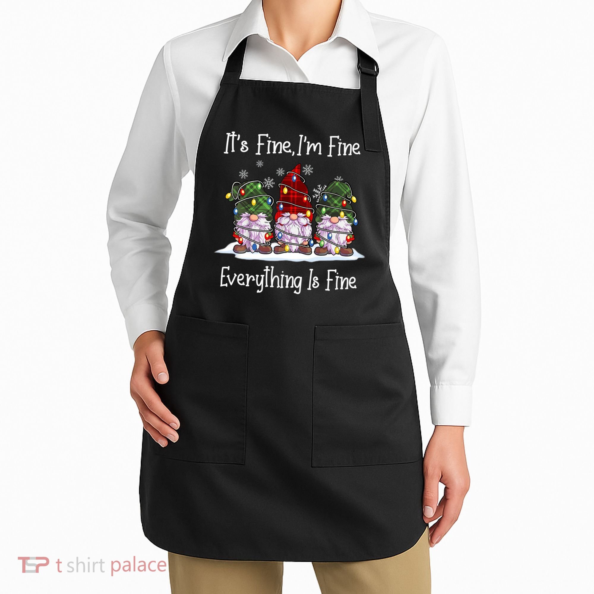 Its Fine I'm Fine Everything Is Fine Gnome Christmas Lights Long Sleeve Apron