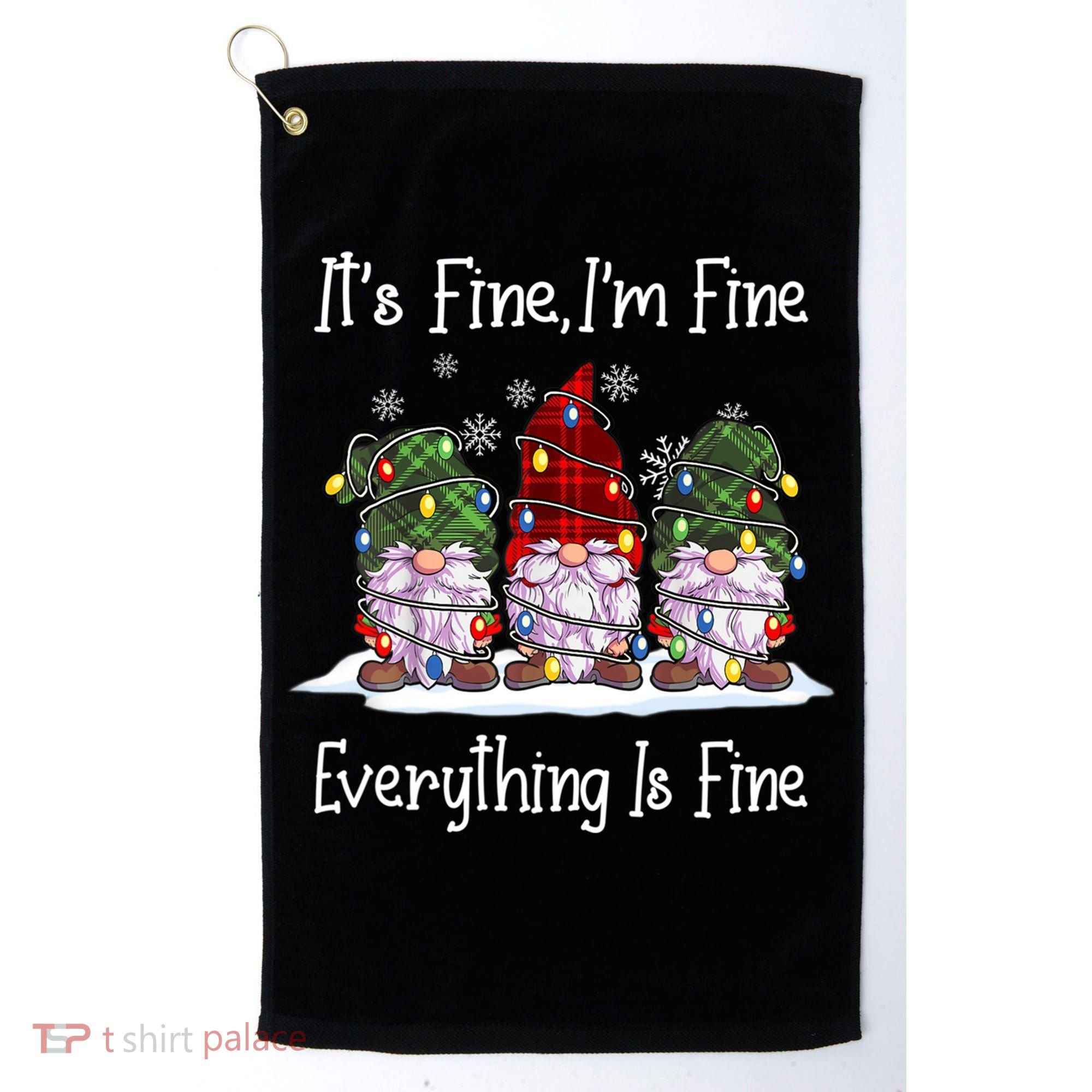 Its Fine I'm Fine Everything Is Fine Gnome Christmas Lights Long Sleeve Golf Towel