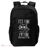 It's Fine I'm Fine Everything Is Fine Funny Black Cat Backpack thumb 0