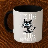 It's Fine I'm Fine Everything Is Fine Funny Black Cat Coffee Mug thumb 2