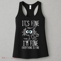 It's Fine I'm Fine Everything Is Fine Funny Black Cat Women's Tank Top thumb 3