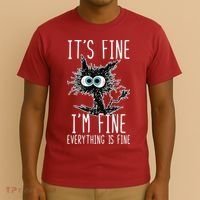 It's Fine I'm Fine Everything Is Fine Funny Black Cat T-Shirt thumb 3