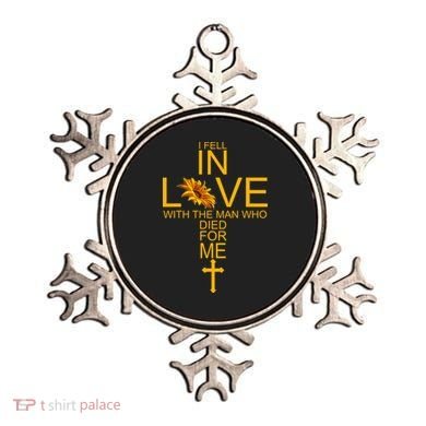 I Fell In Love With The Man Who Died For Me Ornament