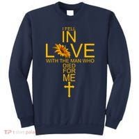 I Fell In Love With The Man Who Died For Me Sweatshirt thumb 0