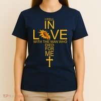 I Fell In Love With The Man Who Died For Me T-Shirt thumb 4