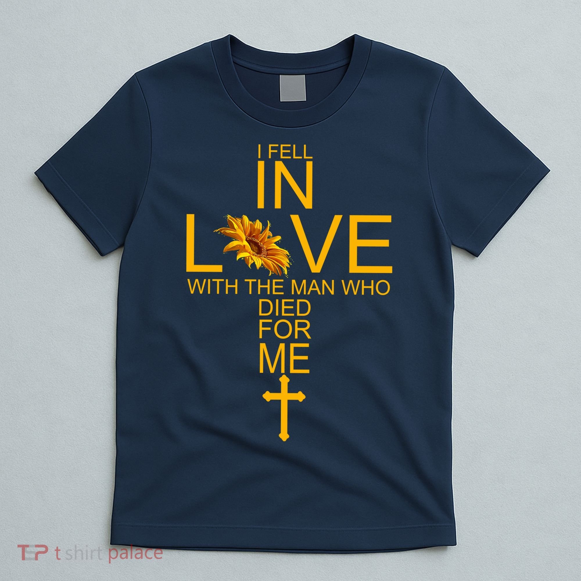 I Fell In Love With The Man Who Died For Me T-Shirt