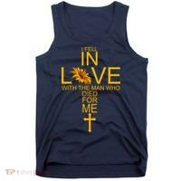 I Fell In Love With The Man Who Died For Me Tank Top thumb 0