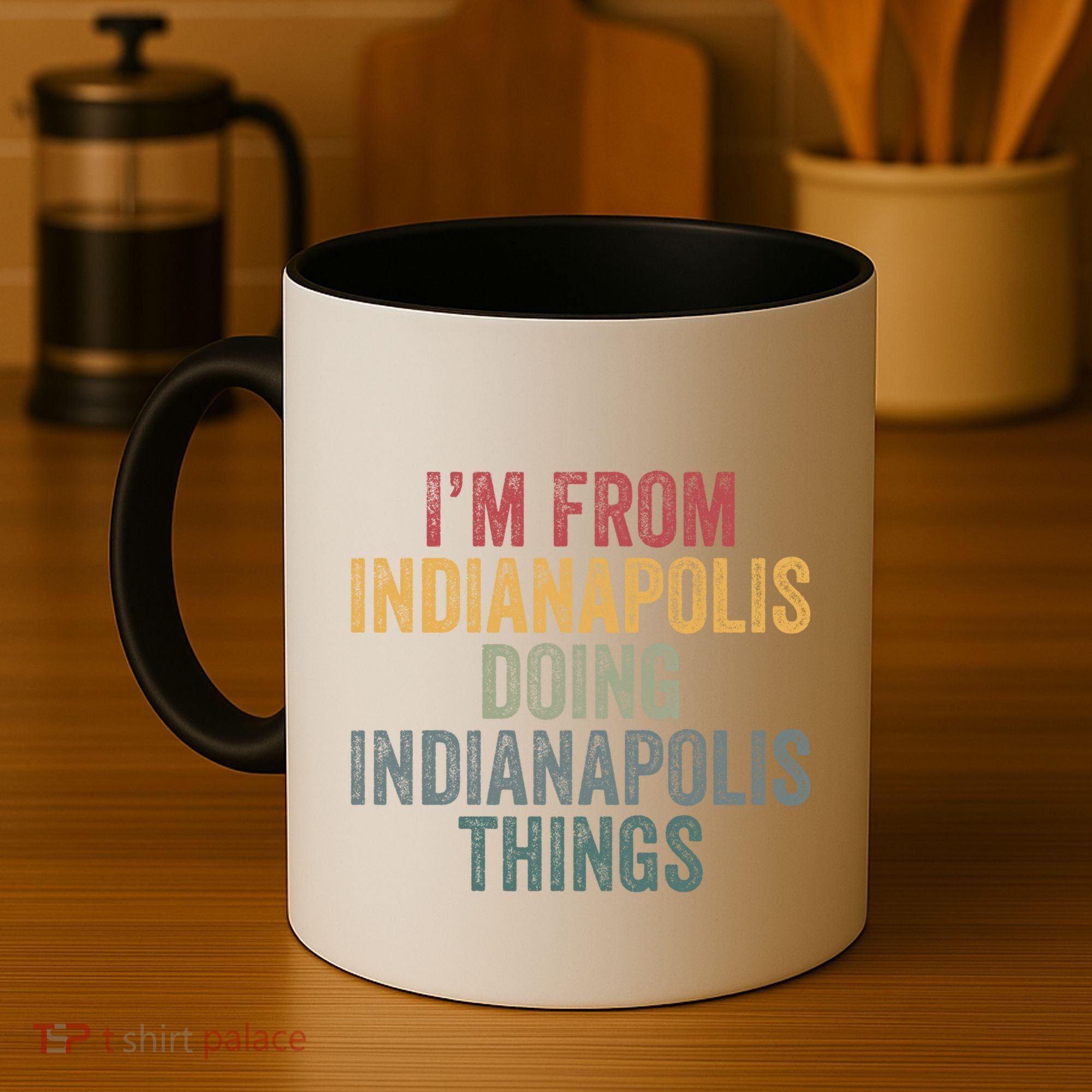 I'm From Indianapolis Doing Indianapolis Things Meaningful Gift Coffee Mug