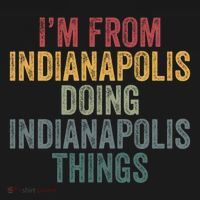 I'm From Indianapolis Doing Indianapolis Things Meaningful Gift Pajama Set thumb 2