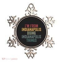 I'm From Indianapolis Doing Indianapolis Things Meaningful Gift Ornament thumb 0