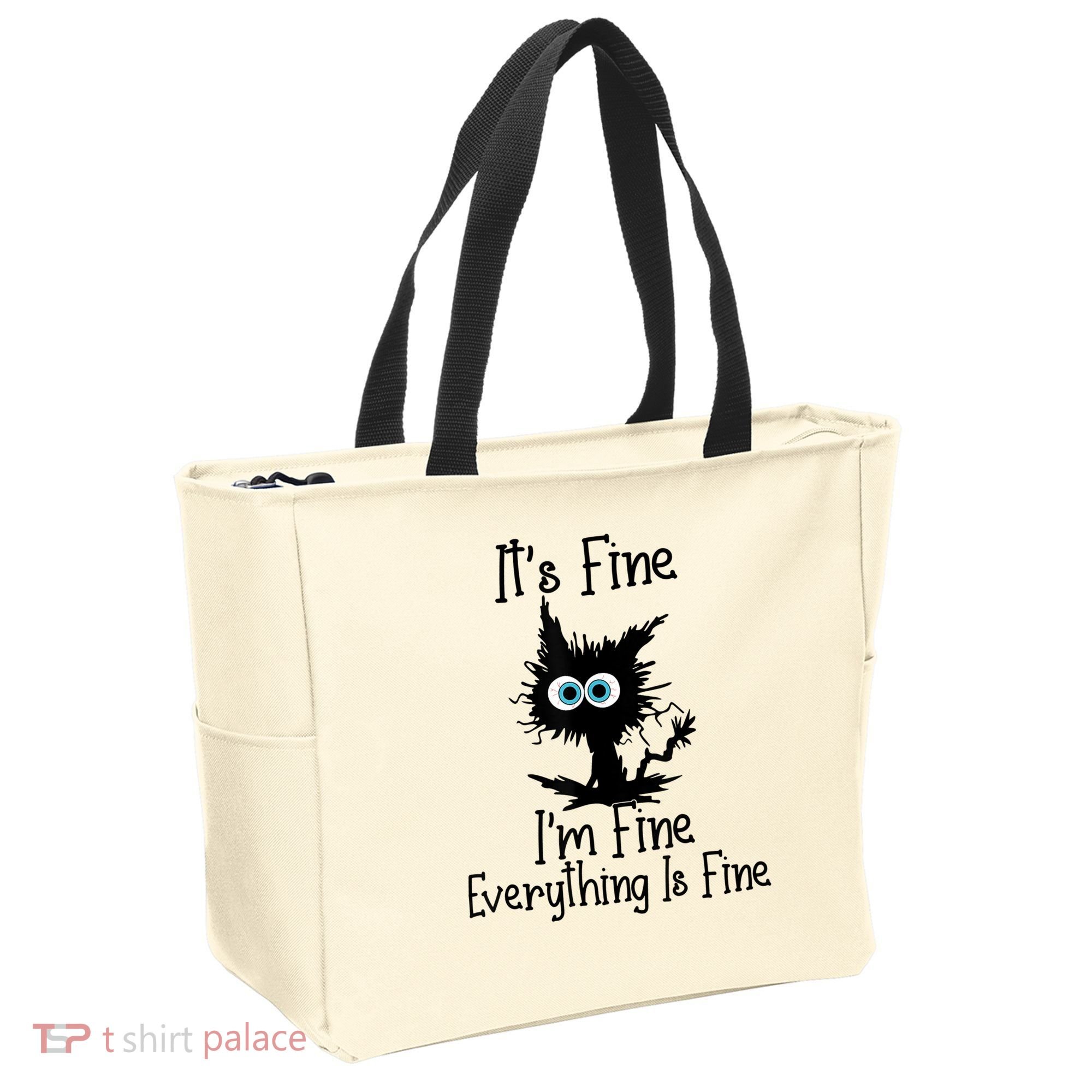 It's Fine I'm Fine Everything Is Fine Cat It's Fine I'm Fine Tote Bag