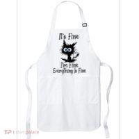 It's Fine I'm Fine Everything Is Fine Cat It's Fine I'm Fine Apron thumb 0
