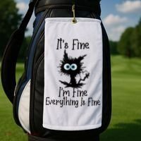 It's Fine I'm Fine Everything Is Fine Cat It's Fine I'm Fine Golf Towel thumb 2