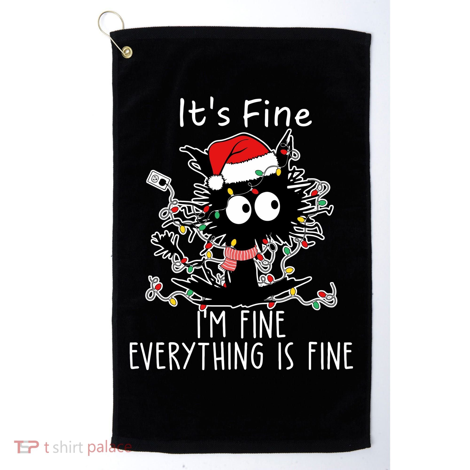 Its Fine Im Fine Everything Is Fine Cat Tangled In Christmas Lights Golf Towel