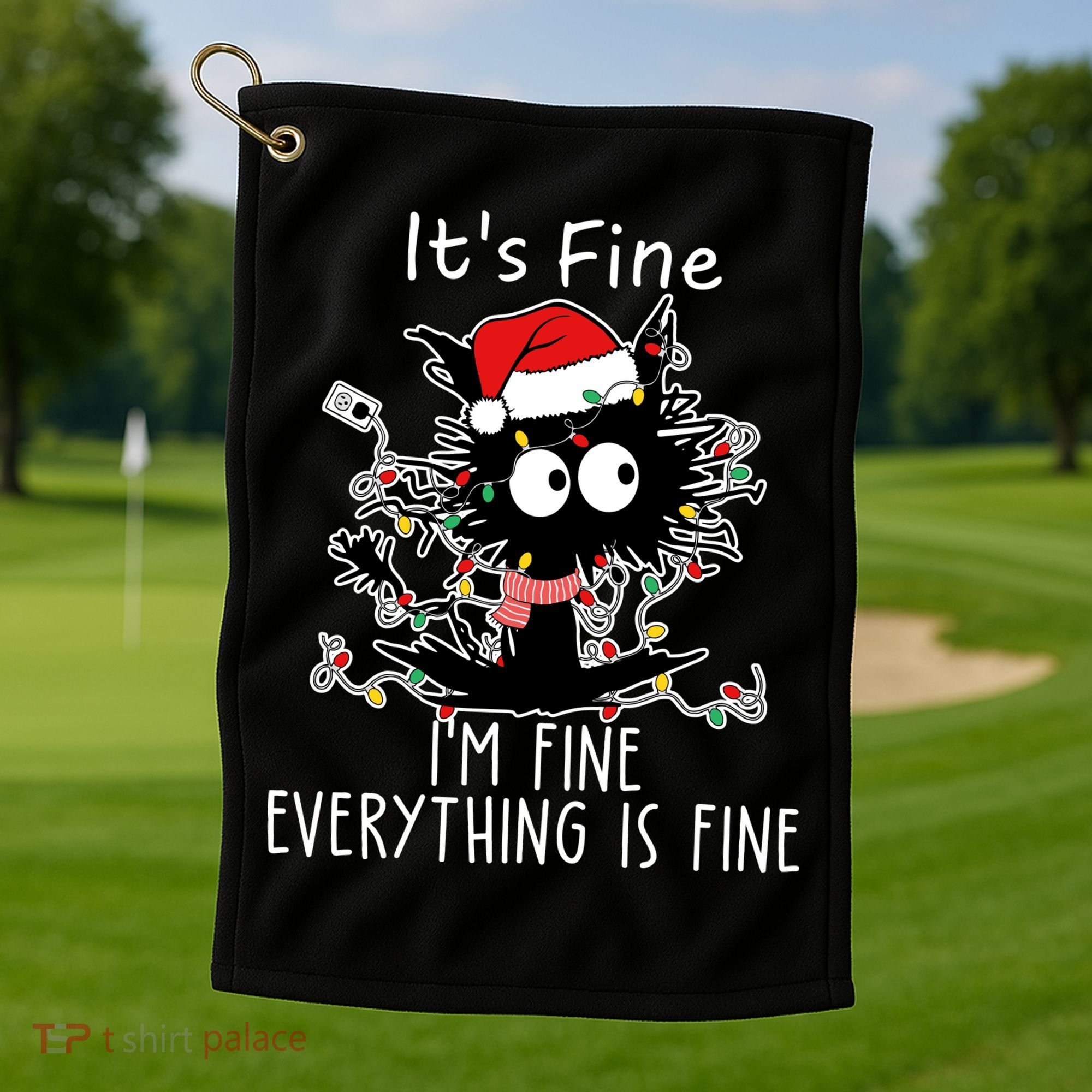 Its Fine Im Fine Everything Is Fine Cat Tangled In Christmas Lights Golf Towel