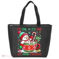 I'm Fine Its Fine Just Having A Meltdown Funny Snowman Christmas Tote Bag thumb 0