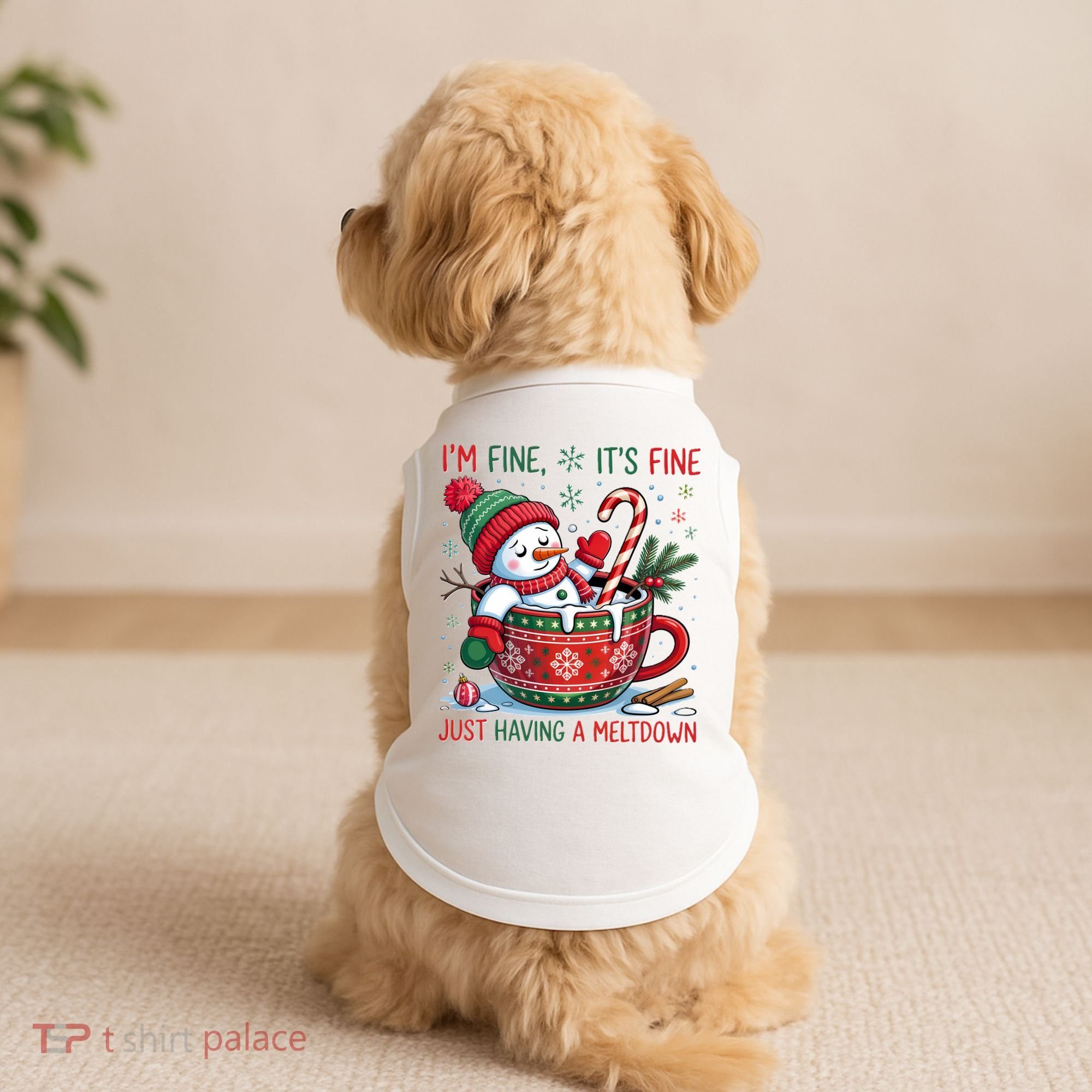 I'm Fine Its Fine Just Having A Meltdown Funny Snowman Christmas Doggie Tank